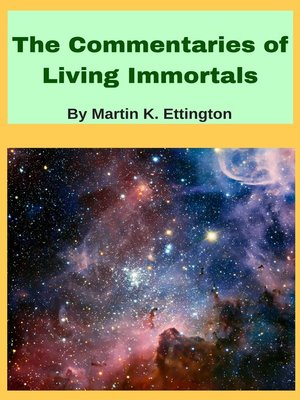 cover image of The Commentaries of Living Immortals